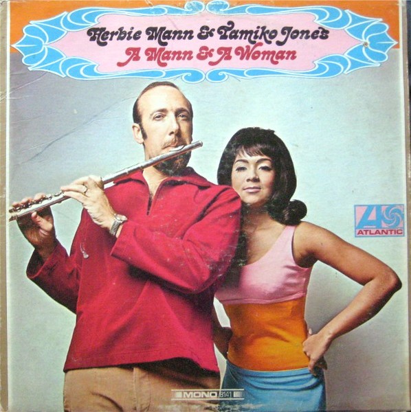 Herbie Mann & Tamiko Jones - A Man And A Woman (1966)