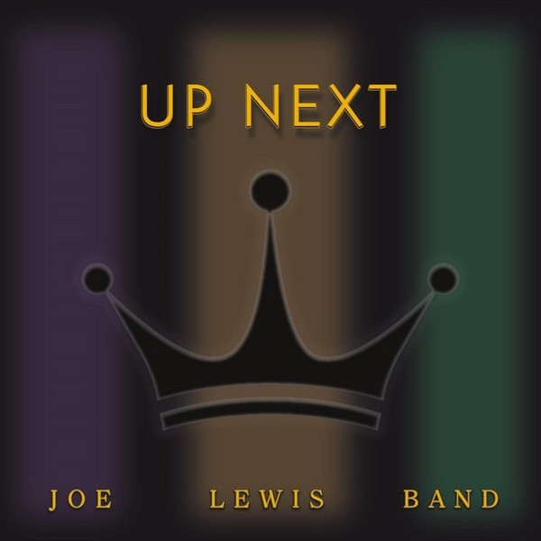 Joe Lewis Band - Up Next 2021